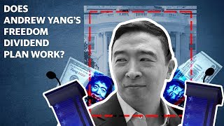 Andrew Yang's Universal Basic Income plan explained