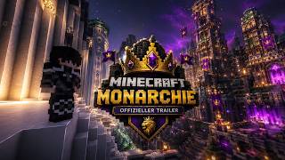 ⚔️👑OFFICIAL MINECRAFT MONARCHIE TRAILER⚔️👑