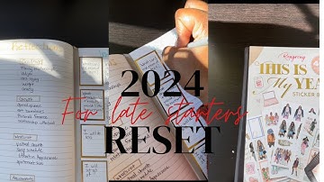 2024 Reset *For Late Starters* | 2023 Reflection & 2024 Intentions