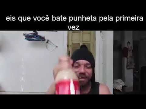 Eis Que Voce Bate Punheta Pela Primeira Vez Youtube