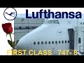 Lufthansa First Class Flight | 747-8 IAH-FRA