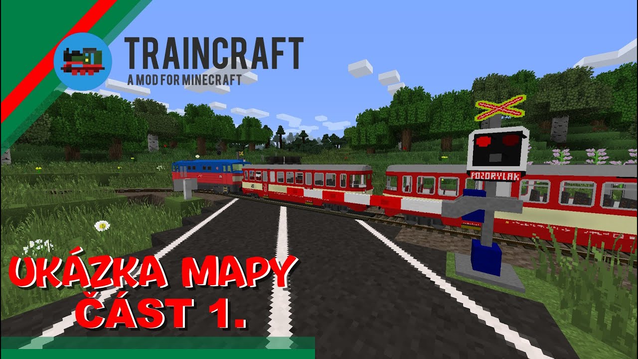 JÍZDA PO MAPĚ Z PRVNÍCH VIDEÍCH TRAINCRAFTU /traincraft