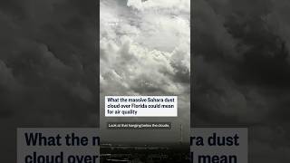 Sahara dust cloud hangs over Florida