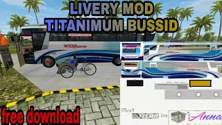 LIVERY!!!mod new titanium bussid screenshot 5