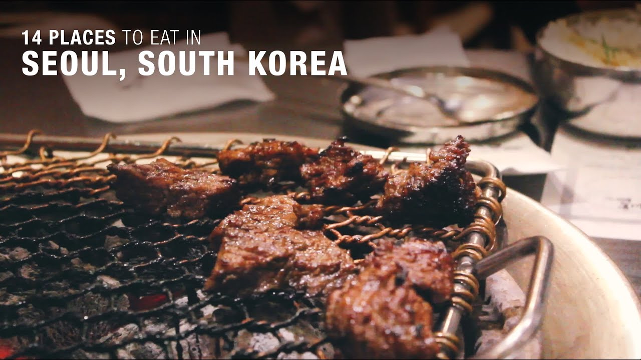 14 Places to Eat in Seoul, South Korea - YouTube