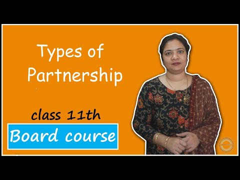 types-of-partnership-|-class-11|-business-studies-|-session-10