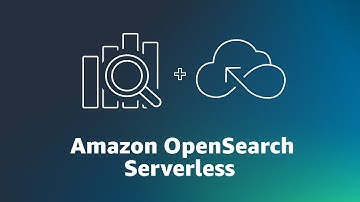 Amazon OpenSearch Serverless | Amazon Web Services