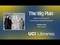 The big plan history of irvine and uci from ranch to global community