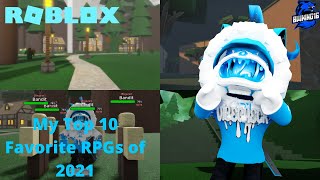 My Top 10 Favorite Roblox RPGs of 2021 (Roblox) (BWKing16)