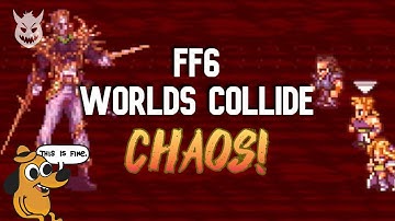 FF6WC Chaos! Tournament of the Month, Weekly Seed, with Commentary