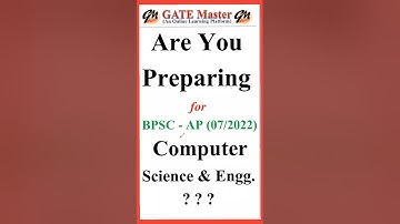 Are You Preparing for BPSC-AP (07/2022) Computer Science & Engineering Exam 2023. Must Watch This...