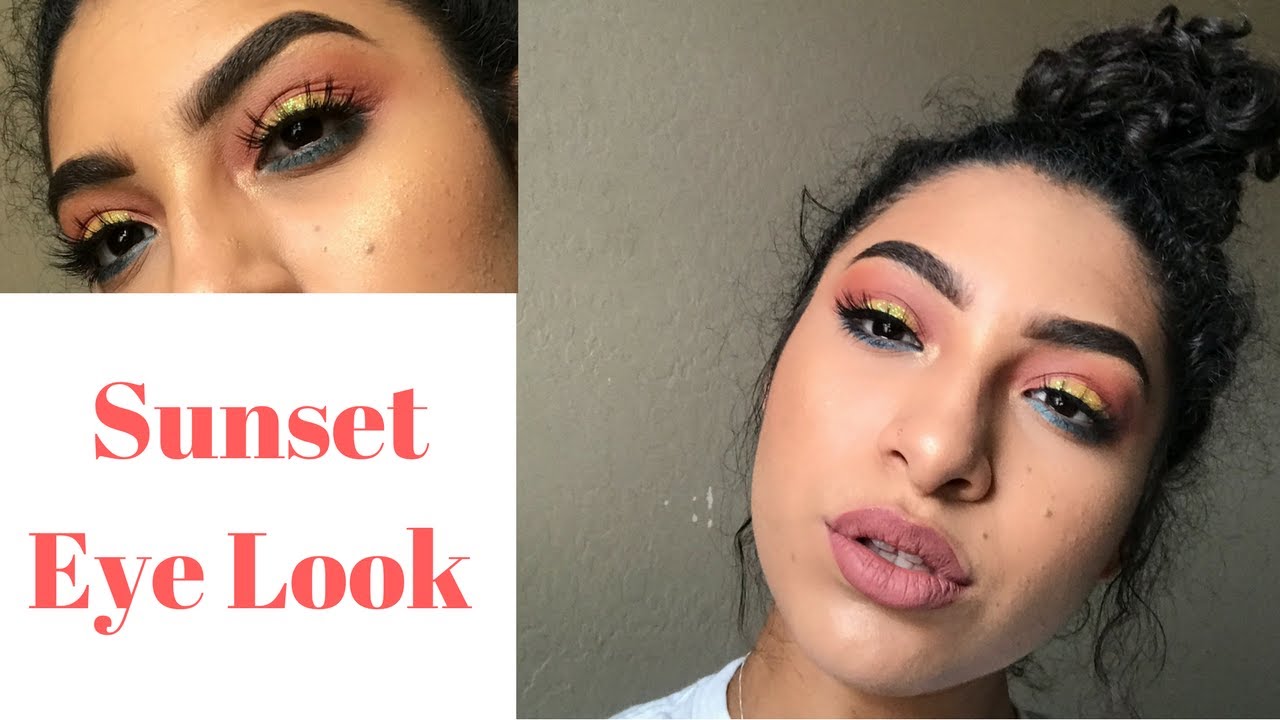 Sunset Eye Look, GRWM Chit Chat about Hamilton, College, and Makeup YouTube