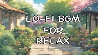 Lo-fi BGM for Relax,Peaceful Afternoon