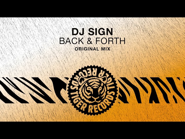 DJ Sign - Back And Forth