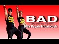 Bad  buskilaz remix  blaiz fayah  tirbal kush  zumba  dance hall  zin joel   angie