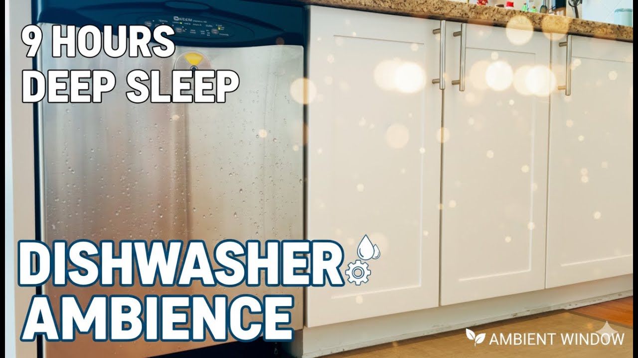 Deep Dishwasher White Noise 🌿 Block Out Distractions with 9 Hours of Constant Water