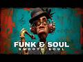 Timeless Funk Journey | 1 Hour of Deep Soul Classics & Retro Magic