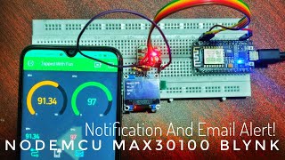 IOT Based Heart Rate And SpO2 Tracker With NodeMCU MAX30100 And Blynk Application With Code Diagram screenshot 5