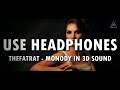 Thefatrat  monody ft laura brehm 3d audio  headphones required  lazy boys productions