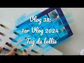 Vlog 38 premier de 2024