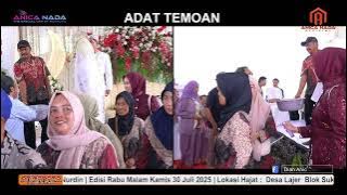 TEMOAN - ANICA NADA 30 JULI 2025 | LAJER  | TUKDANA | INDRAMAYU