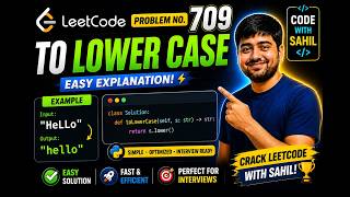 LeetCode 709 - To Lower Case 🔥 | Easy Python Solution ⚡ | Code With Sahil
