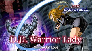 Yu-Gi-Oh Lore D.d. Warrior Lady Story Explained Archetype Ysis Theory Master Duel