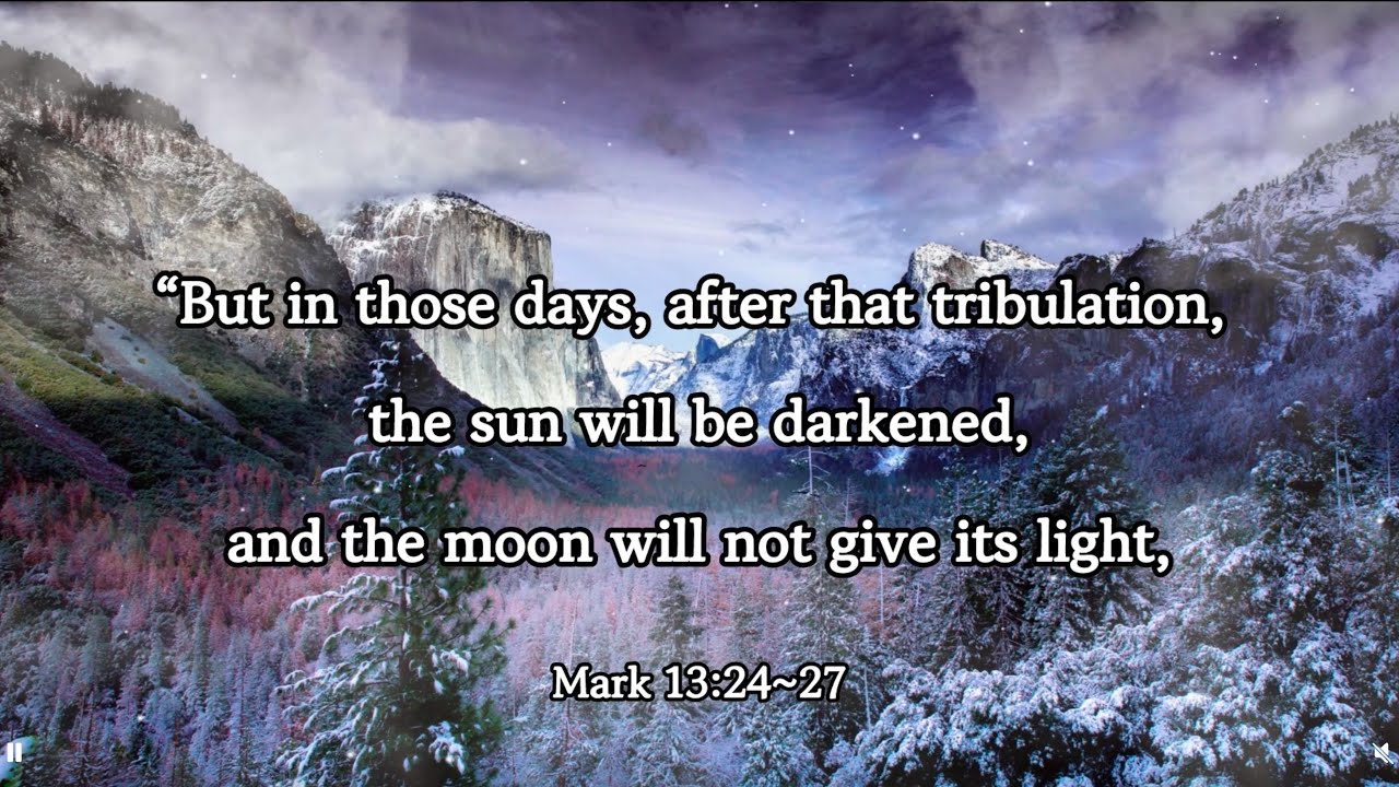 Short & Deep Meditation (Mark 13:24~27) - YouTube