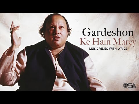 Gardeshon Ke Hain Marey (Official Lyric Video) | Ustad Nusrat Fateh Ali Khan | Sufi Qawwali