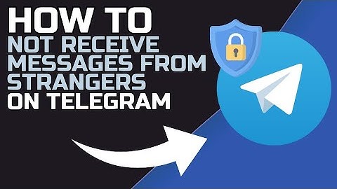 How to NOT RECEIVE MESSAGES from STRANGERS on TELEGRAM (2024)