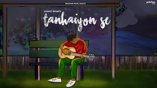Tanhaiyon Se - Official Music Video | Gyanjit Patar | New Love Song 2021