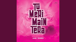 Chal Pade Jawan (From 'Tu Meri Main Tera')