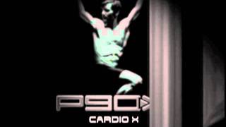 P90X CARDIO X