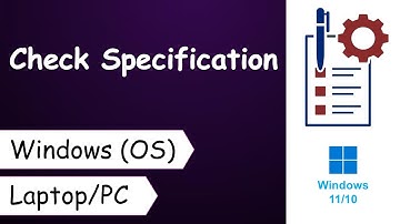 How to Check System Specifications Information on Windows 11/10 | Device & Windows Specifications