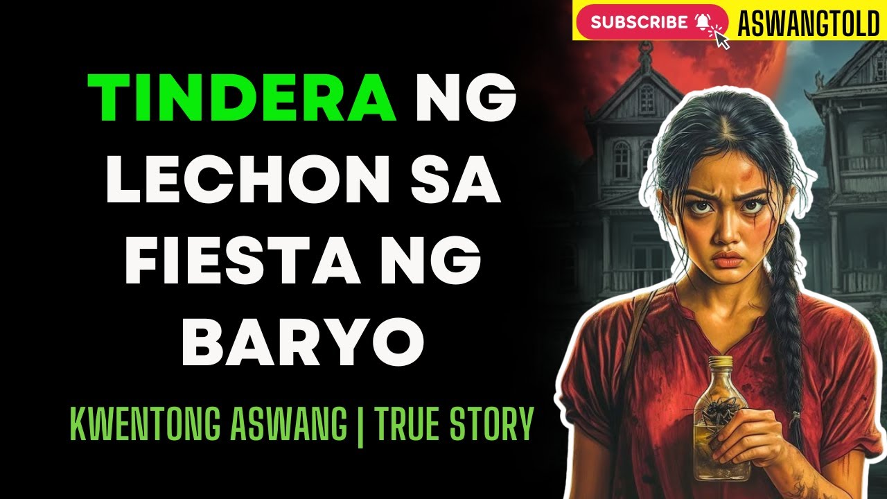 TINDERA NG LECHON SA FIESTA NG BARYO﻿﻿  I Kwentong Aswang I True Story