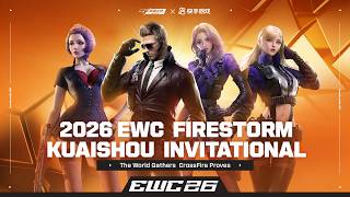 2026 EWC Firestorm Kuaishou Invitational Day 2