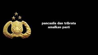 Hymne polri - lirik