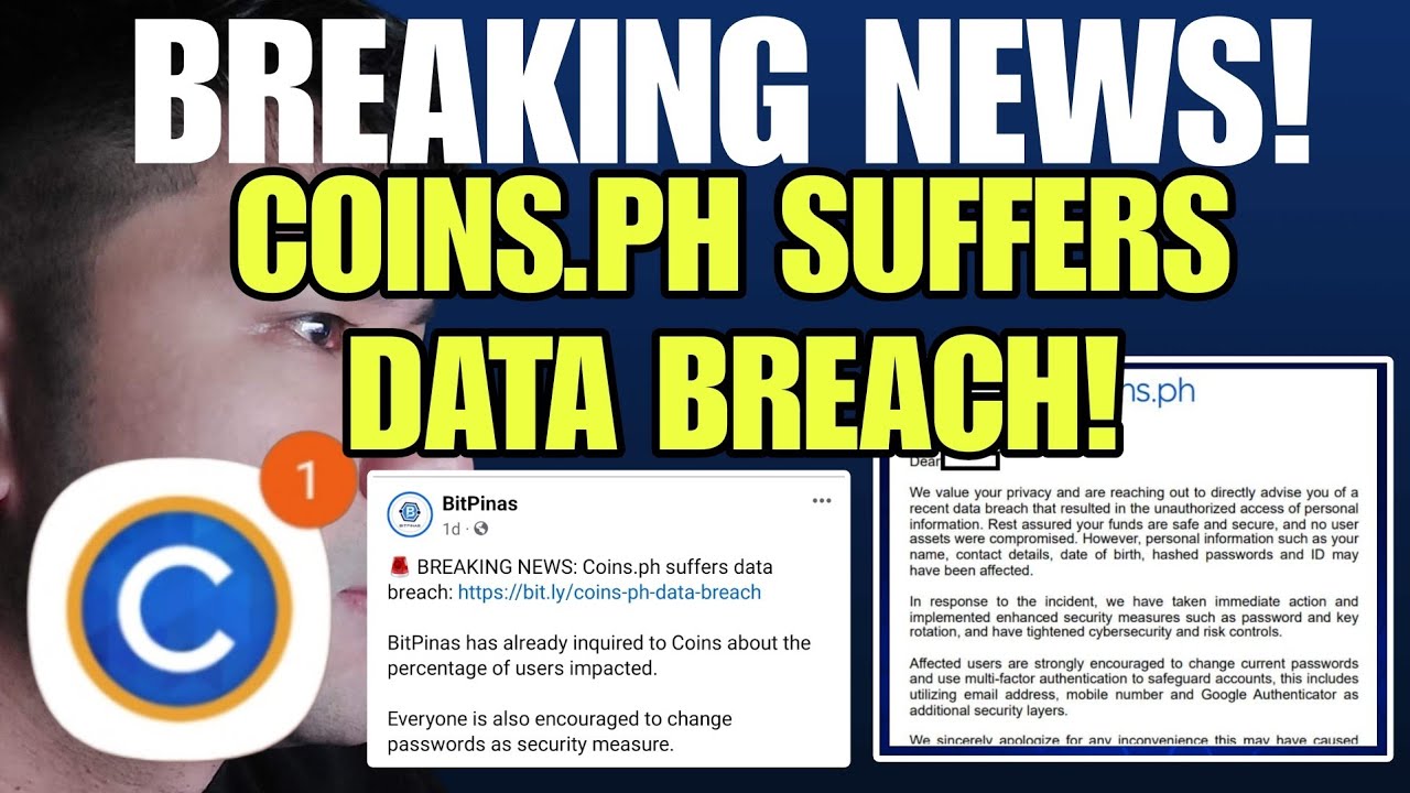 BREAKING NEWS: Coins.ph suffers data breach