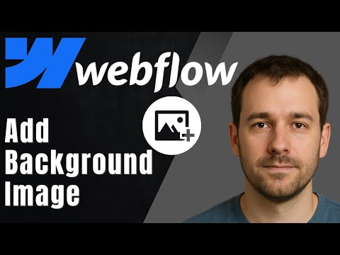 Webflow: How to Add a Background Image (Hero, Section, or Full Page)