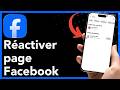 Comment réactiver une page Facebook