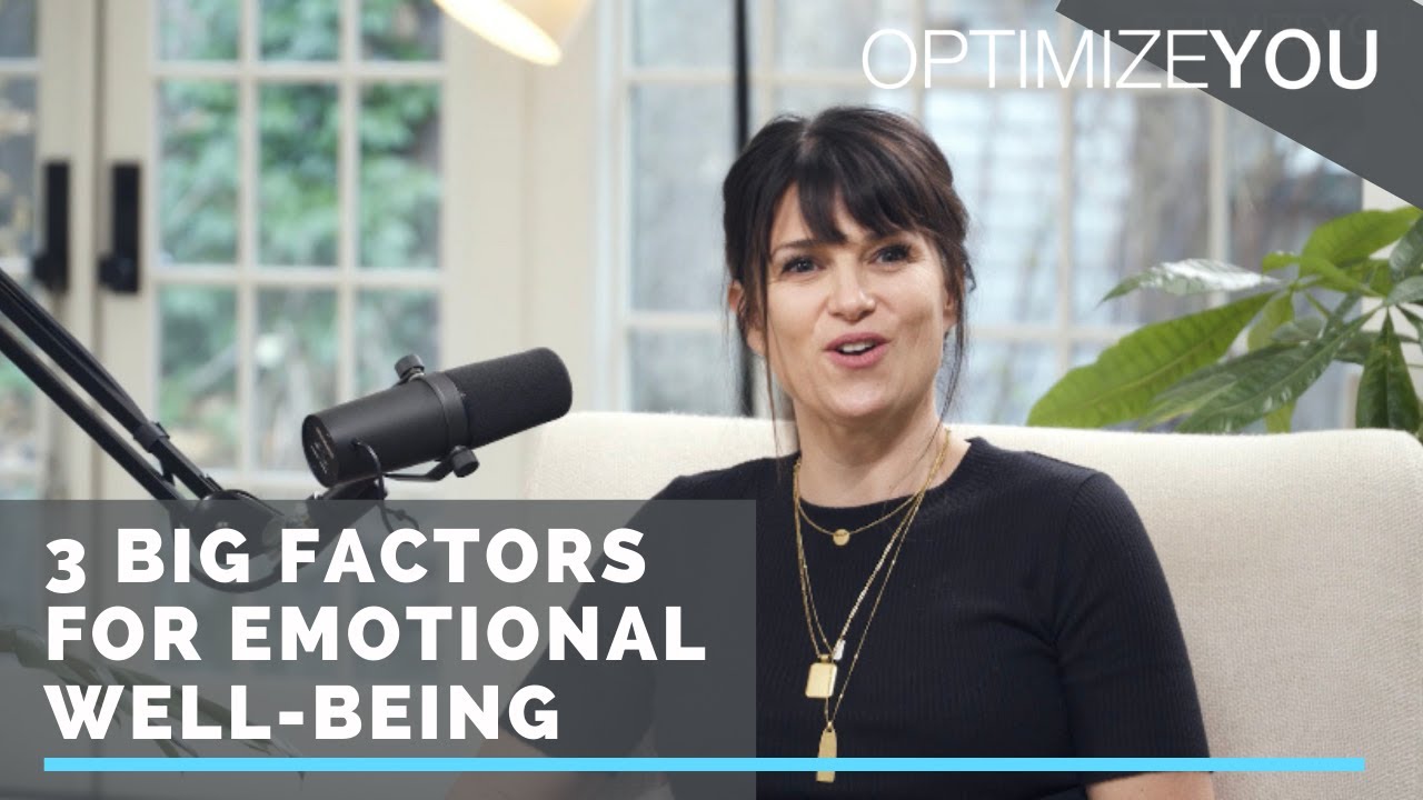 3 Big Factors in Emotional Well-Being