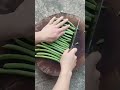 Green Beans Cutting Skills . Chinese skills . #chineseskills