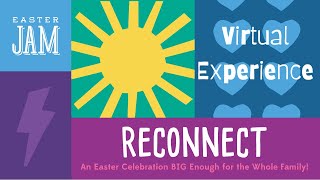 Easter Jam Virtual Experience