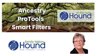 Unlock Ancestry's ProTools - Smart Filter