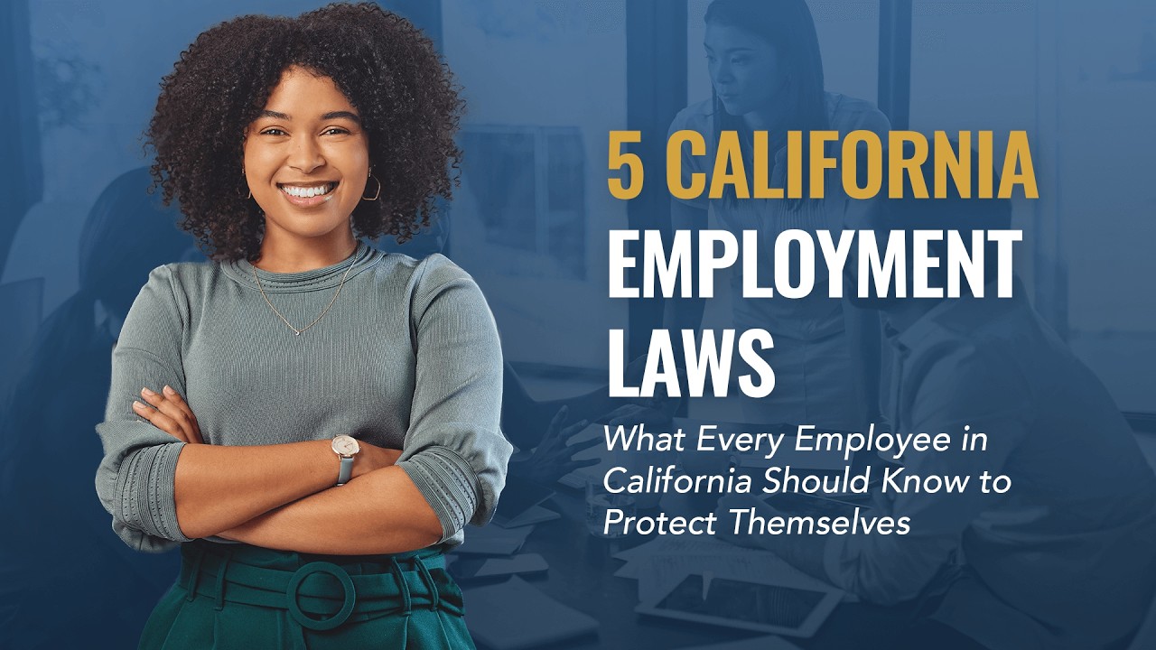 5 California Employment Laws Every Worker Must Know (2026 Update) - YouTube