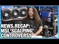 LIVE Archive: Recap of MSI Controversy News & "Scalping" Claims