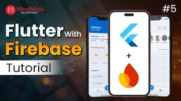 Flutter Firebase Tutorial 2025 | How to Add & Setup Firebase to Your Flutter APP | MindMajix