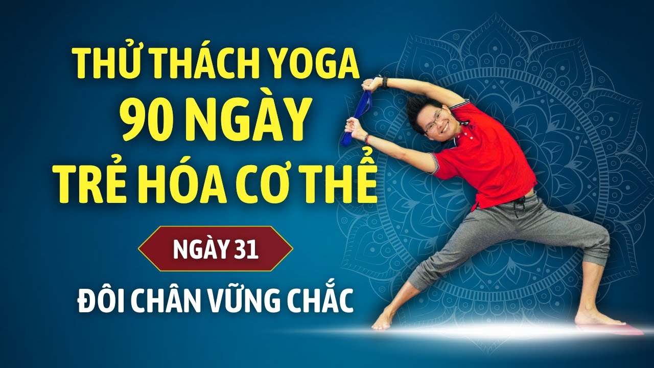 Thử thách Yoga 90 ngày Trẻ hóa cơ thể cùng Đặng Kim Ba... - youtube