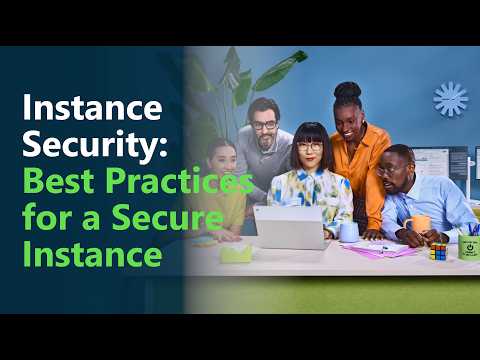 Security Center Best Practices for a Secure ServiceNow Instance