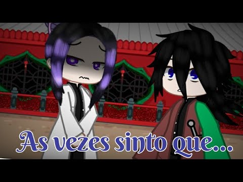As vezes sinto que... •{MEME original}• 💜Demon Slayer💙